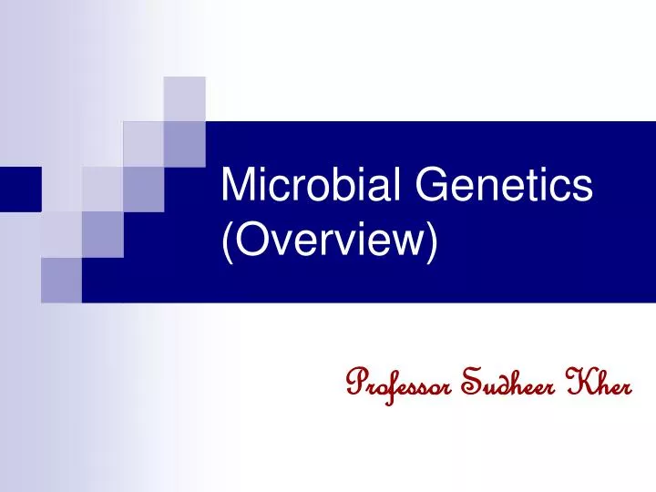 microbial genetics overview
