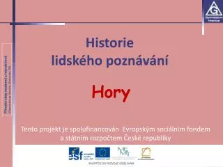 historie lidsk ho pozn v n