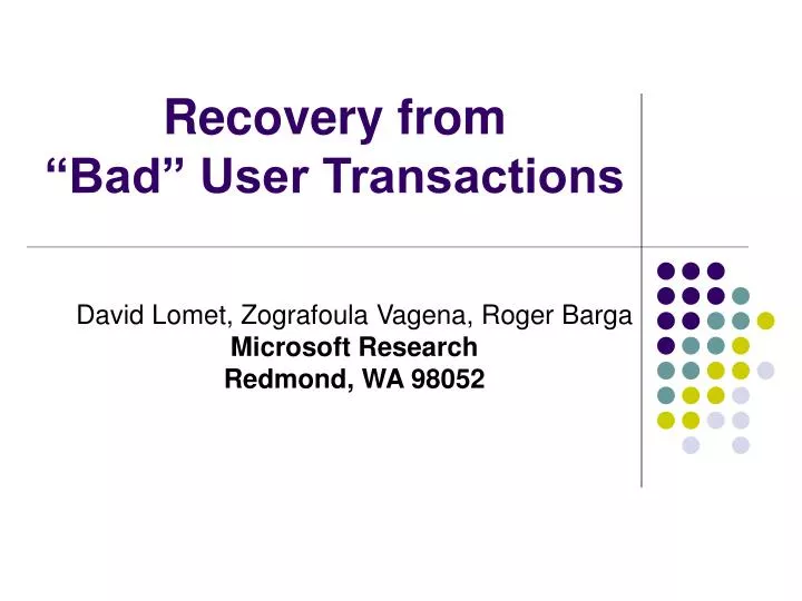 recovery from bad user transactions
