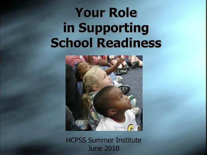 your role in supporting school readiness