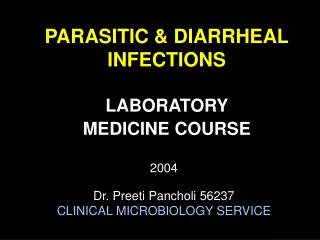 PARASITIC &amp; DIARRHEAL INFECTIONS LABORATORY MEDICINE COURSE