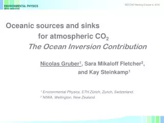 Oceanic sources and sinks for atmospheric CO 2 The Ocean Inversion Contribution