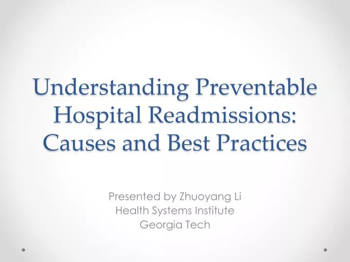 understanding preventable hospital readmissions causes and best practices