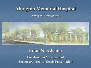 Abington Memorial Hospital Abington, Pennsylvania