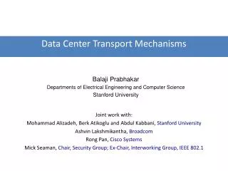 Data Center Transport Mechanisms