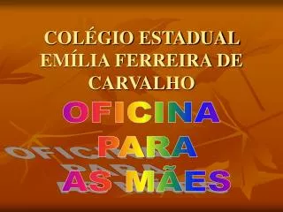 col gio estadual em lia ferreira de carvalho