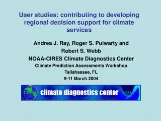 User studies: contributing to developing regional decision support for climate services