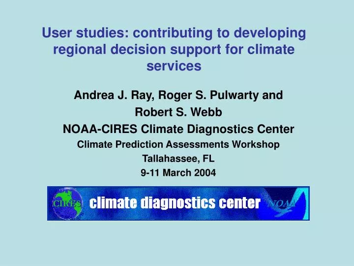 user studies contributing to developing regional decision support for climate services