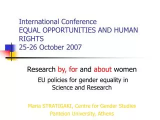International Conference EQUAL OPPORTUNITIES AND HUMAN RIGHTS 25-26 October 2007