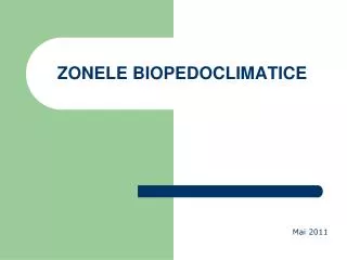 zone le biopedoclimatice