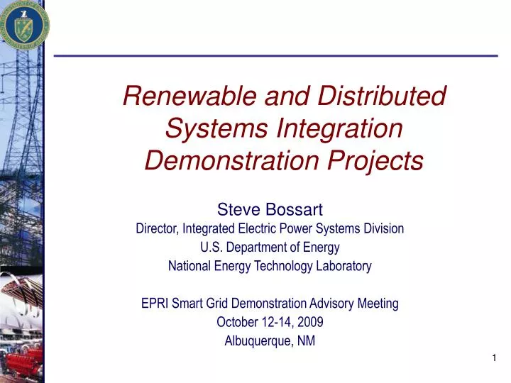 renewable and distributed systems integration demonstration projects