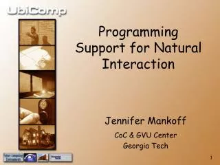 Programming Support for Natural Interaction