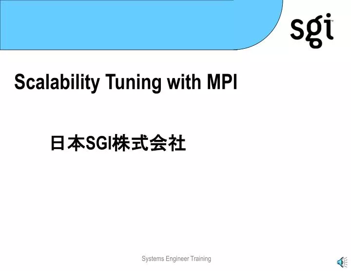 scalability tuning with mpi