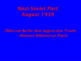 Nazi-Soviet Pact August 1939