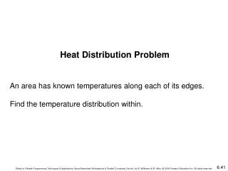 Heat Distribution Problem An area has known temperatures along each of its edges.