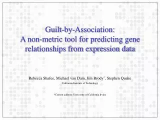 Guilt-by-Association: A non-metric tool for predicting gene relationships from expression data
