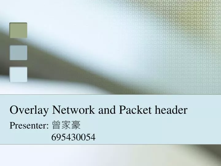 overlay network and packet header
