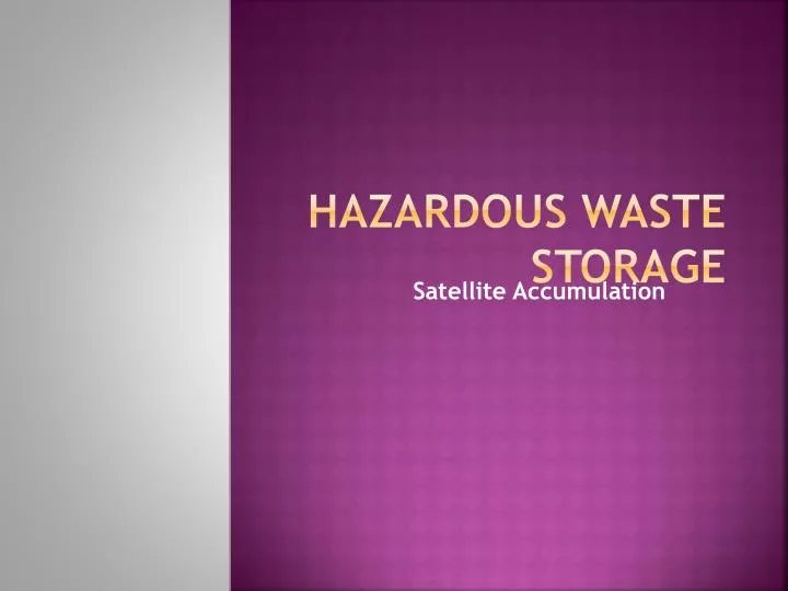 hazardous waste storage