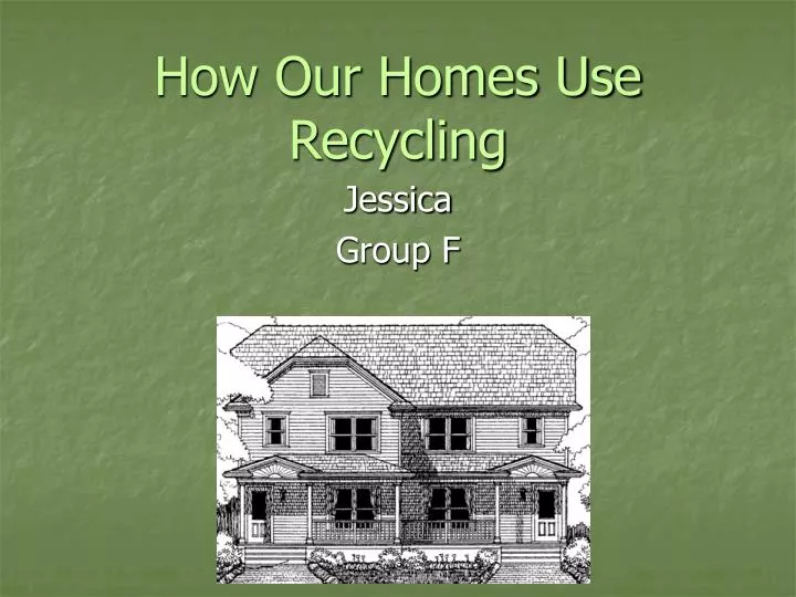 how our homes use recycling