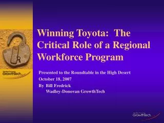 Winning Toyota: The Critical Role of a Regional Workforce Program