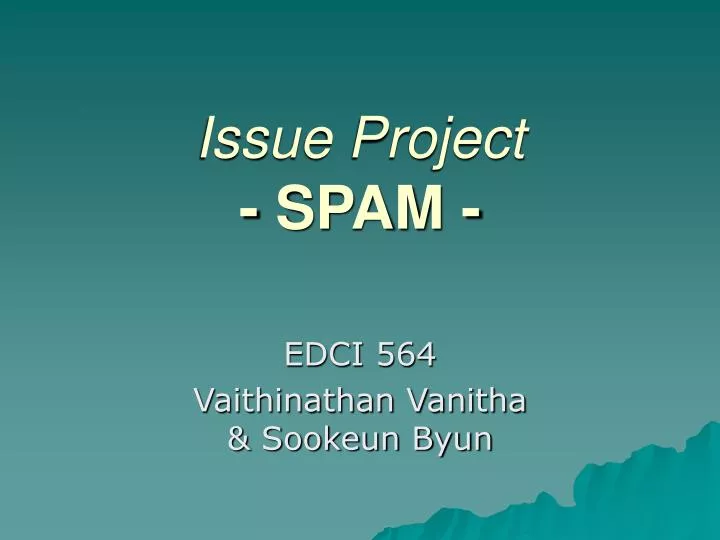 issue project spam
