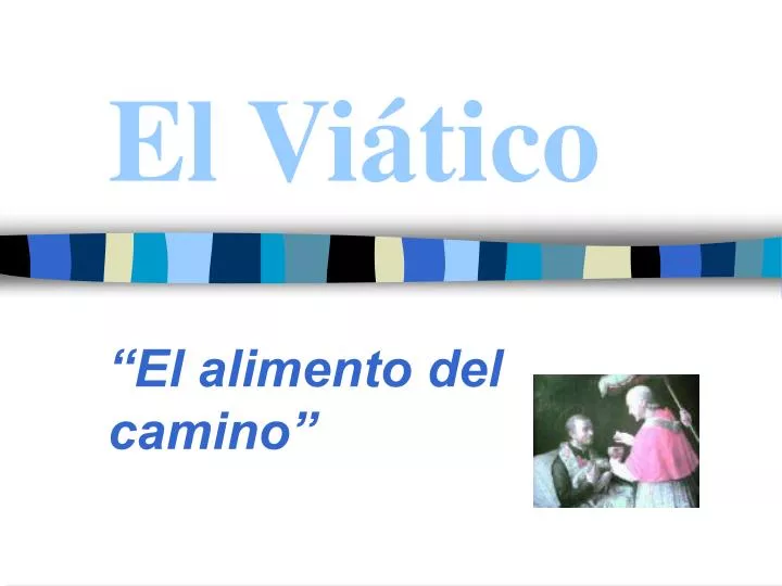 el vi tico