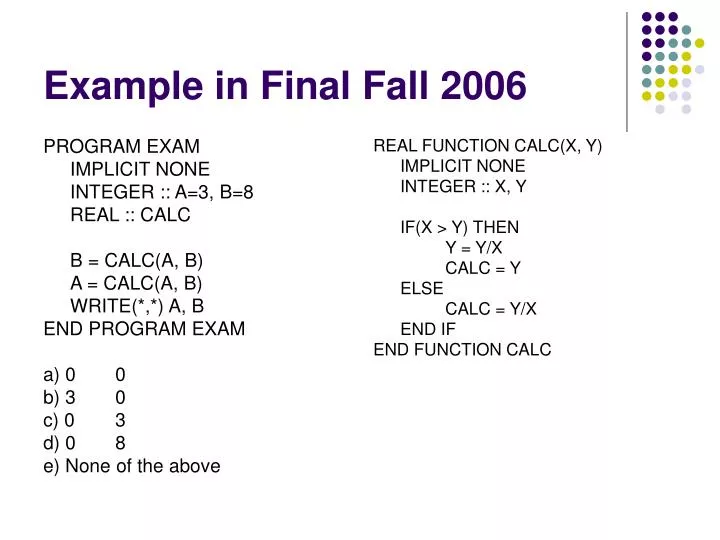 example in final fall 2006