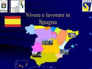 vivere e lavorare in spagna