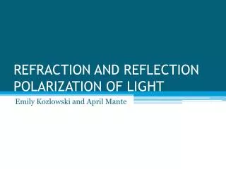 refraction and reflection polarization of light