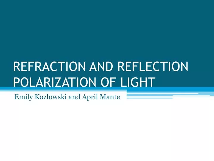 refraction and reflection polarization of light