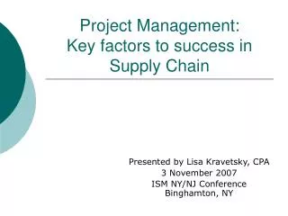 Project Management: Key factors to success in Supply Chain