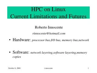 HPC on Linux Current Limitations and Futures