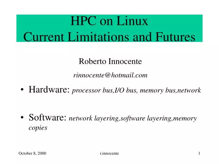 hpc on linux current limitations and futures