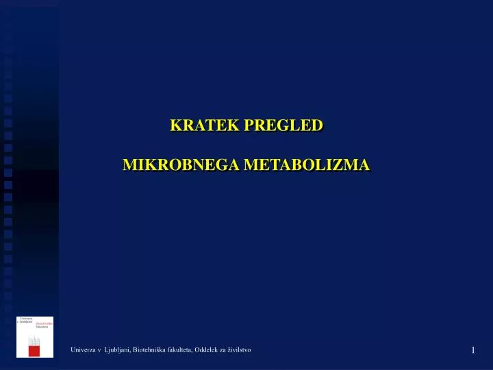 kratek pregled mikrobnega metabolizma