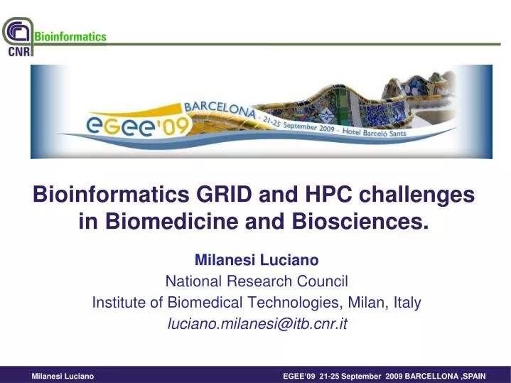 bioinformatics grid and hpc challenges in biomedicine and biosciences