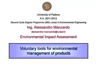 Voluntary tools for environmental management of products
