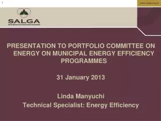 PRESENTATION TO PORTFOLIO COMMITTEE ON ENERGY ON MUNICIPAL ENERGY EFFICIENCY PROGRAMMES