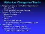 Historical Changes in Climate - slide 1