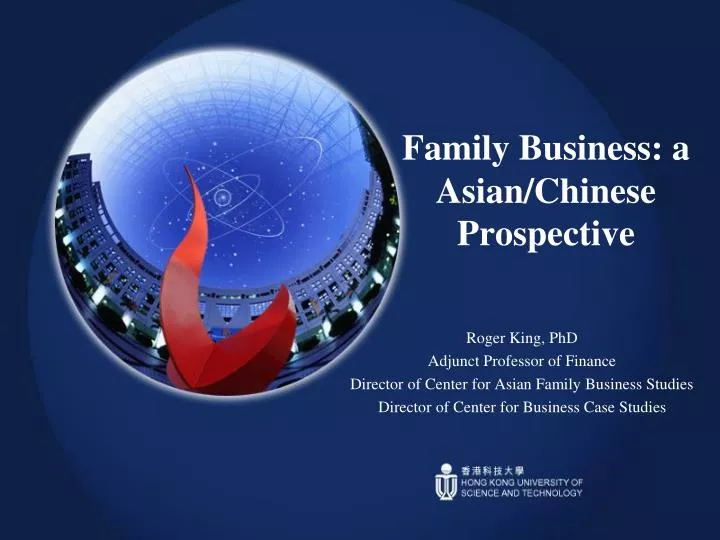 family business a asian chinese prospective