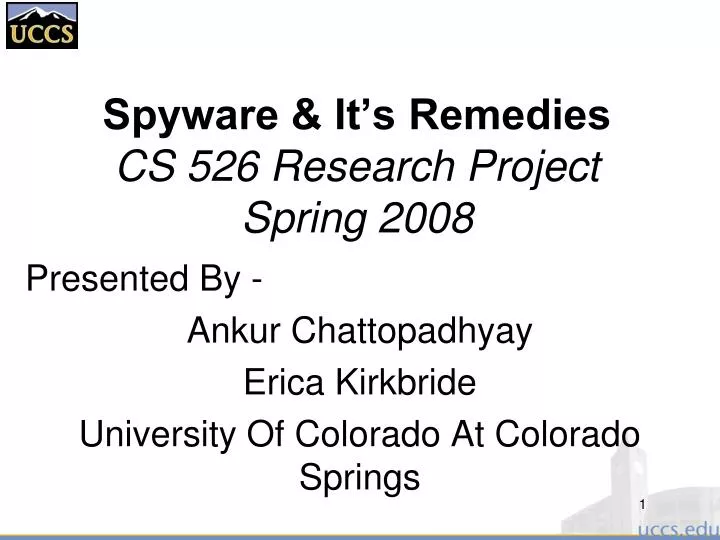 spyware it s remedies cs 526 research project spring 2008