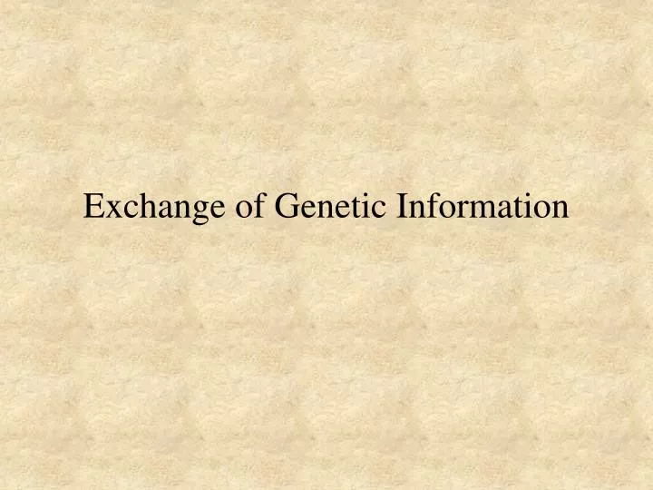 exchange of genetic information