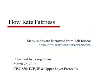 Flow Rate Fairness