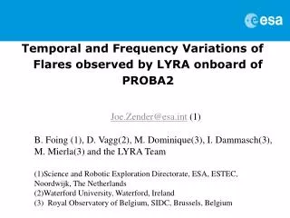 Temporal and Frequency Variations of Flares observed by LYRA onboard of PROBA2