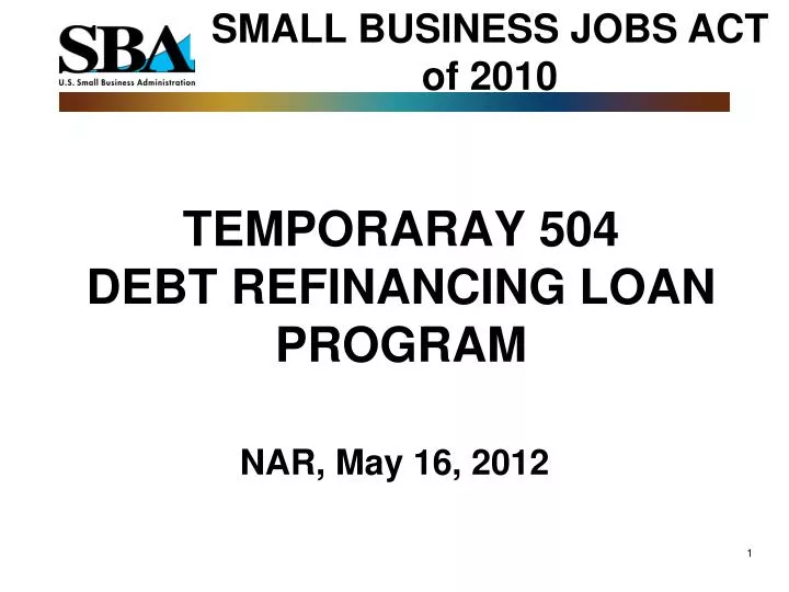 temporaray 504 debt refinancing loan program