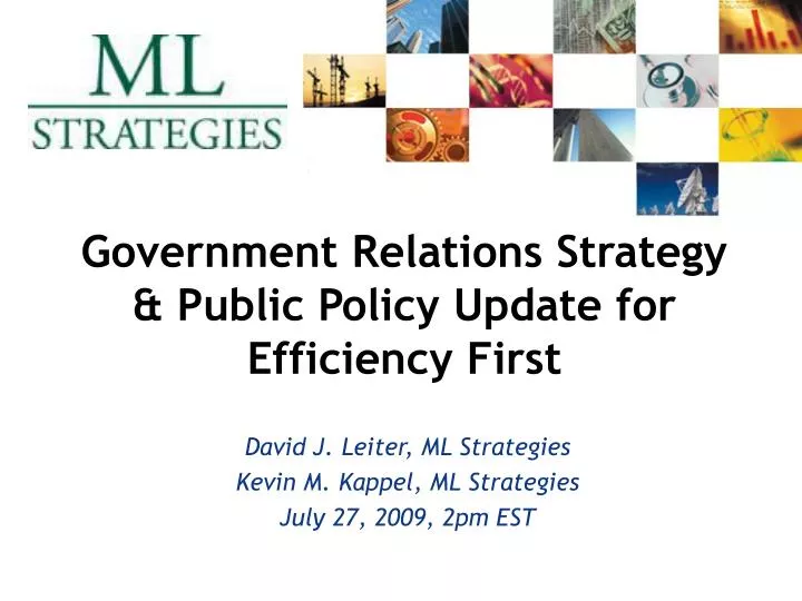 government relations strategy public policy update for efficiency first