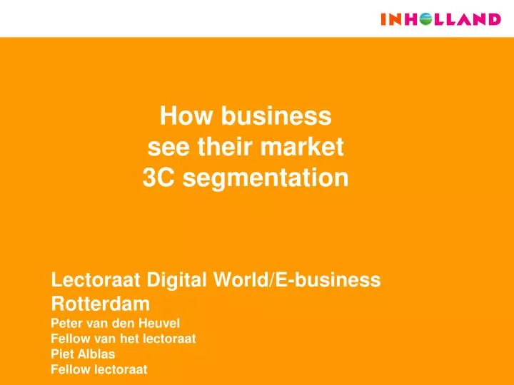 how business see their market 3c segmentation