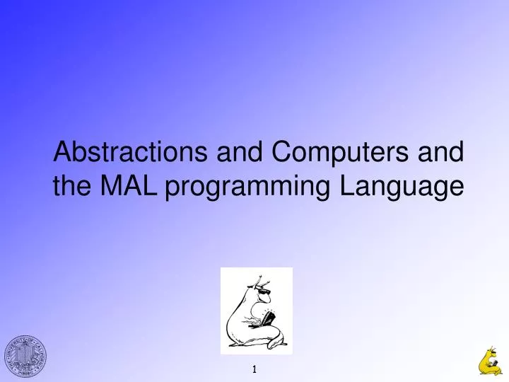 abstractions and computers and the mal programming language