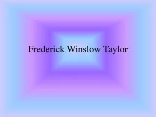 frederick winslow taylor