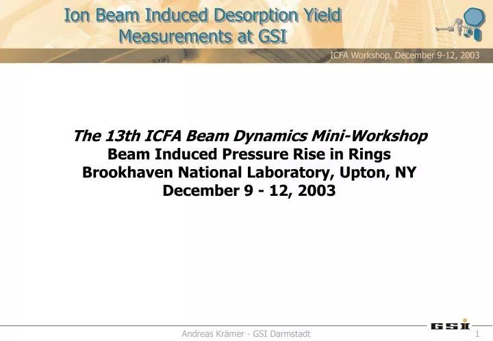 ion beam induced desorption yield measurements at gsi