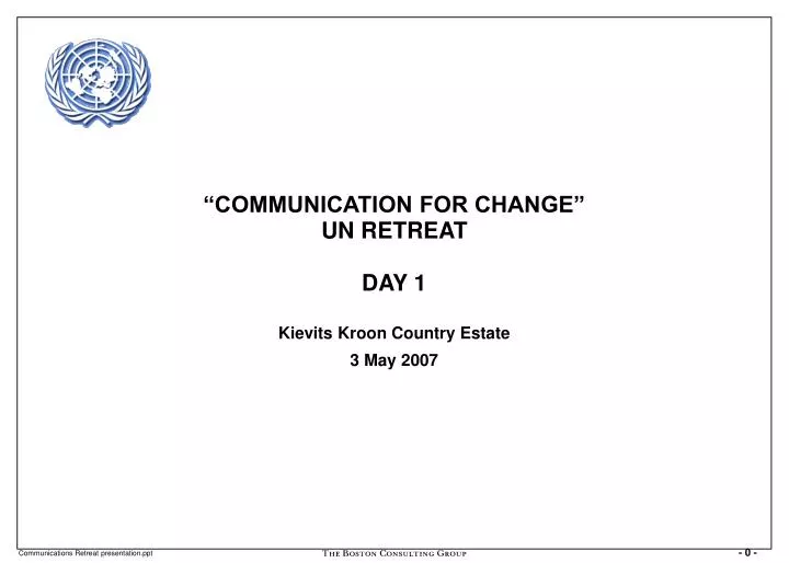 communication for change un retreat day 1